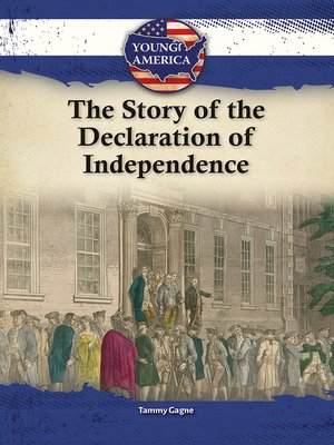 cover image of The Story of the Declaration of Independence